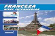 Franceza II [pdf site] -  · PDF fileStudiul limbii franceze se bucur ă de o îndelungat ă tradiţie în România. În lume ea s-a impus ca limba diplomaţiei şi a artelor