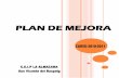 PLAN DE MEJORA- C.E.I.P. LA ALMAZARA - … MEJORA.… · Educación Primaria, que se celebró con el objetivo de conocer el nivel de ... En cuanto a la evaluación interna de los
