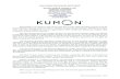 FRANCHISE DISCLOSURE DOCUMENT KUMON … 5-14-2012 FDD.pdf · 2 Kumon Disclosure Document – 04/12 In 1954, Toru Kumon developed the Kumon Method in Osaka, Japan. Mr. Kumon, a Japanese