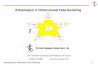 Advantages of Dimensional Data  · PDF fileAdvantages of Dimensional Data Modeling 1 Advantages of Dimensional Data Modeling 2997 Yarmouth Greenway Drive Madison, WI