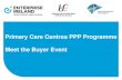 Primary Care Centres PPP Programme Meet the Buyer Event · PDF fileProject Status Update ... Meet the Buyer Event 13th November 2014 in association with Enterprise Ireland ... Jakarta