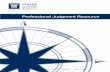 Professional Judgment Resource - Center for Audit · PDF file1 The Benefit of a Professional Judgment Resource Auditors are increasingly responding to judgment challenges presented