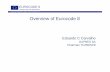 Eduardo C Carvalho - Eurocodeseurocodes.jrc.ec.europa.eu/doc/WS_335/S1_EC8-Lisbon... · Eduardo C Carvalho GAPRES SA Ch i TC250/SC8Chairman TC250/SC8. Structural Eurocodes Dissemination