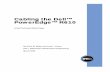 Cabling the Dell™ PowerEdge™ · PDF fileCabling the Dell™ PowerEdge™ R610 Page 2 Introduction This white paper describes recommended cable routing procedures, both with and