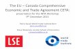 The EU – Canada Comprehensive Economic and Trade Agreement ... · PDF fileThe EU – Canada Comprehensive Economic and Trade Agreement CETA: ... (procurement, GIs,