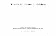 Trade Unions in Africa - New Unionism Network data/Zimbabwe 2-2003.pdf · FNV Netherlands Trade Union Federation FOS Fund for ... the „one industry, one union‟ clause ... with