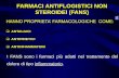 HANNO PROPRIETA’ FARMACOLOGICHE  · PDF fileOxicami: cinnoxicam (Sinartrol crema