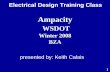 Electrical Design Training Class · PDF file1 Ampacity WSDOT Winter 2008 BZA Electrical Design Training Class presented by: Keith Calais
