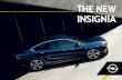 The new InSIGnIA -  · PDF file1 Optional on Insignia Dynamic, Innovation and Country Tourer. Not available for entry trim level and Edition. Insignia Highlights 3 InnovatIons