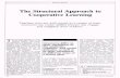 The Structural Approach to Cooperative Learning - · PDF fileThe Structural Approach to Cooperative Learning ... Competitive vs. Cooperative Structures In teaching, new structures
