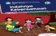 Kementerian Pendidikan dan Kebudayaan Republik Indonesia ...bsd.pendidikan.id/data/Kurikulum 2013/Kelas_04_SD_Tematik_41... · Sebagai anak Indonesia, aku merasa bangga terhadap keberagaman