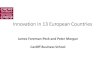 James Foreman-Peck and Peter Morgan Cardiff Business  · PDF fileInnovation in 13 European Countries James Foreman-Peck and Peter Morgan Cardiff Business School