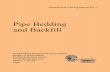 Pipe Bedding and Backfill - usbr. · PDF fileGeotechnical Training Manual No. 7 Pipe Bedding and Backfill United States Department of the Interior Bureau of Reclamation Technical Service