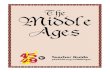 The Middle Ages - weste · PDF fileLearning.About.Islam.—.Search ... The.Third.Crusade ... The Middle Ages,.a.multimedia.package.that.is.keyed.to.grade.7.social.studies.and.language.arts