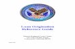 origination guide 13 - Veterans · PDF fileInternet Training Program on Credit Standards 65 ... (LGC) ~ Certificate of Eligibility (COE) requested and obtained ~ Free, Internet-based