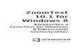 ZoomText for Windows 8 User Guide Web viewA ZoomText 10.1 támogatja a Microsoft Office 2013 alapvető alkalmazásait, beleértve a Word, ... viselkedés és technika, amit érdemes