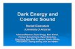 Dark Energy and Cosmic Sound - National Optical Dark Energy and Cosmic Sound Daniel Eisenstein (University of Arizona) Michael Blanton, David Hogg, Bob Nichol, Roman Scoccimarro, Ryan