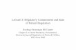 Lecture 3: Regulatory Commitment and Rate of Return …gcoe.ier.hit-u.ac.jp/information/schedule/pdf/L3a_ROR.pdf · Lecture 3: Regulatory Commitment and Rate of Return Regulation