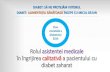 DIABET: ALIMENTAȚIA SĂNĂTOASĂ ÎNCEPE CU MICUL · PDF fileîn îngrijirea calitativăa pacientului cu diabet zaharat DIABET: ... •Cutia cu bandelete se păstreazăînchisășiferit