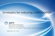 Strategies for reducing CAPEX/OPEX - · PDF fileMitsuyoshi Kobayashi. Executive Vice President, Senior Vice President of Technology Planning Department . September 26, 2014 . Strategies