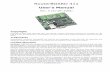 RouterBOARD 411 -  · PDF fileRouterBOARD 411 Series User's Manual asynchronous serial port, which is set to 115200bit/s, 8 data bits, 1 stop bit, no parity by default. The loader