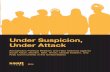 Under Suspicion, Under Attack - SAALTsaalt.org/wp-content/uploads/2014/09/SAALT_report_full_links.pdf · Under Suspicion, Under Attack Xenophobic Political Rhetoric and Hate Violence