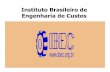 Instituto Brasileiro de Engenharia de Custos - crea-sc.org.br _ ot _ paulo... · tabela de custos unitários diretos de serviços em função das tipologias de obras e serviços de