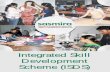 Integrated Skill Development Scheme (ISDS) - · PDF fileIntegrated Skill Development Scheme (ISDS) ... (Short Sewing Machine Operator Course Term) ... (MSBTE) & Maharashtra State