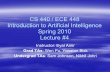 CS 440 / ECE 448 Introduction to Artificial Intelligence ...reason.cs.uiuc.edu/cs440/slides/cs440-lec4-heuristic-search.pdf · Introduction to Artificial Intelligence Spring 2010