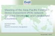 Meeting of the Asia-Pacific Foreign Direct Investment · PDF fileMeeting of the Asia-Pacific Foreign Direct Investment (FDI) network for Least Developed and Landlocked Countries: ...