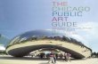 THE CHICAGO PUBLIC ART GUIDE - City of Chicago Art... · the chicago public art guide department of cultural affairs and special events city of chicago mayor rahm emanuel