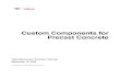 Custom Components for Precast Concrete - Freefreeit.free.fr/Tekla/Lesson 04_CustomComponents_precast.pdf · 4 Custom Components for Precast Concrete Tekla Structures contains a set