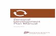 Personal Development Plan - Antioch Schoolantiochschool.edu/download/manuals/personalDevPlanManual.pdf · What is a Personal Development Plan? ... WHAT IS A PERSONAL DEVELOPMENT PLAN?