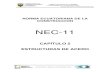 NEC-11 · PDF file5.2.6.2 juntas empernadas ... 5.6.5.3 barras de respaldo en uniones viga-columna y placas de continuidad en uniones de columna