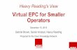 Virtual EPC for Smaller Operators -  · PDF fileOpportunities for Smaller Scale Virtual EPC ... • Reduce business case threshold for new services ... (sports, music festival
