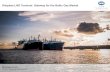 Klaipėda LNG Terminal: Gateway for the Baltic Gas Market LNG Terminal... · Klaipėda LNG Terminal: Gateway for the Baltic Gas Market ... FSRU Independence Arrived on the 27th of