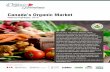 Canada’s Organic Market - filierebio.qc.ca Organic Market... · Canada’s Organic Market National Highlights, 2013 Research supported by: IN LATE 2012, THE CANADA ORGANIC TRADE