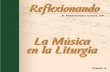 La Música - reflexionando.orgreflexionando.org/wp-content/articulos/libros/completo_t4_re... · Los cantos del Ordinario de la Misa 1. Kyrie (Señor, ten piedad) 2. ... Scherer,