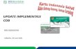 UPDATE IMPLEMENTASI COB - apindo.or.idapindo.or.id/userfiles/publikasi/pdf/Update_Implementasi... · 8 PT Asuransi Tugu Pratama Indonesia 8 PT Asuransi Jiwasraya ... klinik rawat