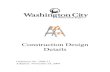 Construction Design Details - Washington Citynew.washingtoncity.org/pubworks/downloads/construction_details2.pdf · Construction Design Details Ordinance No. 2009-21 ... Washington