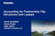Accounting for Partnership Flip Structures and Leases · PDF fileAccounting for Partnership Flip Structures and Leases . ... (VIE) –If yes, apply the ... Accounting for Partnership