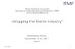 Mapping the Textile Industry - Destination Africadestination-africa.org/app/Mapping_the_Textile_Industry.pdf · «Mapping the Textile Industry ... Weaving Machines. Circular Knitting