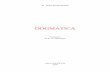 Dogmatica -  · PDF file7 Louis Halphen, Les barbares des grandes invasions aux conquetes turques du XI-e siecle. (Peuples et civilisations. Hist. Generale, V) Paris, 1926, p