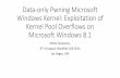 Data-only Pwning Microsoft Windows Kernel: Exploitation of ... · PDF file• • ô íaee ì ô ð õ ñaf ì ô ð õ óff ì ô ð õ ô ñ ì ð ì ô ð õ õ õe ô