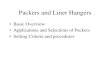 Packers and Liner Hangers - · PDF filePackers and Liner Hangers ... Weatherford . Seal Bore Packers • Allow tubing movement; however: –Too much contraction can pull seals out