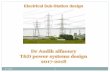 Dr Audih - bau.edu.jo · PDF fileBypass isolator for circuit breaker maintenance Circuit Breaker Isolator feeder Isolator Dr Audih 16