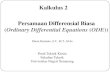 Kalkulus 2 Persamaan Differensial Biasatekkim.unnes.ac.id/wp-content/uploads/2014/03/Persamaan... · Persamaan diferensial (PD) Linear derajat1 ... Suatu fungsi dikatakan homogen