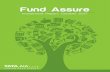 Fund Assure Assure Fund - TATA AIA LIFEtataaia.com/pdf/customer-service/fund-assure-october17.pdf · 39 Hybrid Funds 110% Capital Guarantee Fund Ms. Cheenu Gupta, ... 49 Aggressive