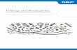 Fittings and Accessories - SKF. · PDF fileFittings and Accessories For oil and grease. For Centralized Lubrication Systems and General Use
