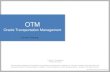 OTM - Academy Vendor Information OTM Collect... · 2 Academy Sports + Outdoors is implementing the new Oracle Transportation Management (OTM) to replace the current JDA TMS. OTM is
